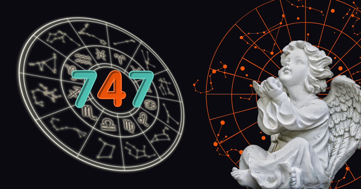 What is Angel Number 747 Meaning in Numerology?